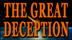THE GREAT DECEPTION video thumbnail